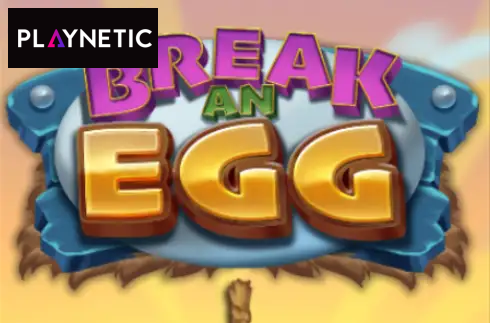 Break an Egg